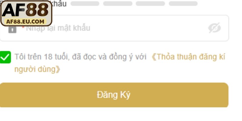 Lưu ý quan trọng nhất khi đăng ký AF88